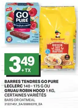 L'Intermarché BARRES TENDRES, 140 - 175 G OU GRUAU, 1 KG | BARS OR OATMEAL offer