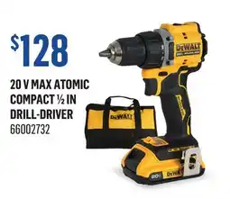 Canac 20 V MAX ATOMIC COMPACT 1⁄2 IN DRILL-DRIVER offer