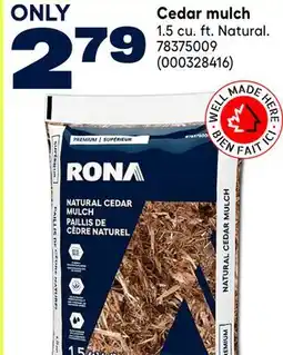 RONA RONA Cedar mulch offer