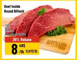 Mayrand Beef Inside Round Bifteck offer