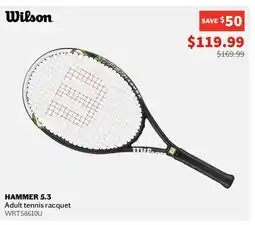 Sports Experts WILSON HAMMER 5.3 Adult tennis racquet offer