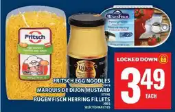 Super C Fritsch Egg Noodles, Marquis de Dijon Mustard, Rügen Fisch Herring Fillets offer