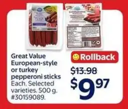 Walmart Great Value European Style or Turkey Pepperoni Sticks offer