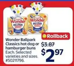 Walmart Wonder Ballpark Classics hot dog or hamburger buns offer