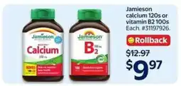 Walmart Jamieson Calcium 120s or Vitamin B2 100s offer