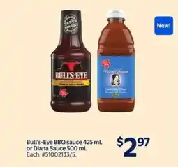 Walmart Bull's-Eye BBQ Sauce or Diana Sauce offer