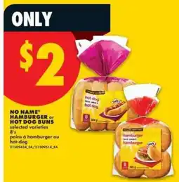No Frills NO NAME HAMBURGER OR HOT DOG BUNS offer