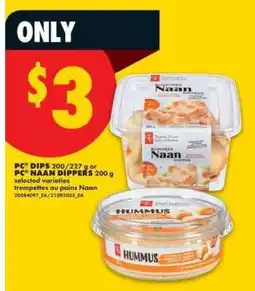 No Frills PC DIPS or PC NAAN DIPPERS offer