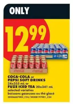 No Frills COCA-COLA or PEPSI SOFT DRINKS offer