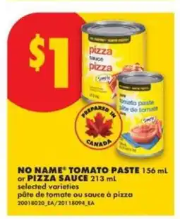 No Frills No Name Tomato Paste or Pizza Sauce offer