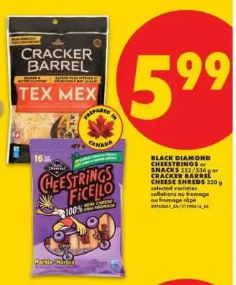 No Frills Black Diamond Cheestrings or Snacks / Cracker Barrel Cheese Shreds offer