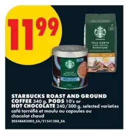 No Frills STARBUCKS ROAST AND GROUND COFFEE PODS or HOT CHOCOLATE offer