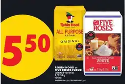 No Frills ROBIN HOOD or FIVE ROSES FLOUR offer