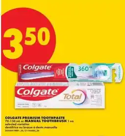 No Frills Colgate Premium Toothpaste or Manual Toothbrush offer