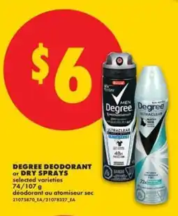 No Frills DEGREE DEODORANT or DRY SPRAYS offer