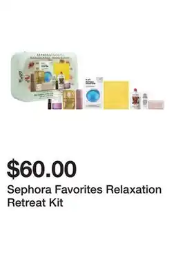 Sephora Sephora Favorites Relaxation Retreat Kit offer