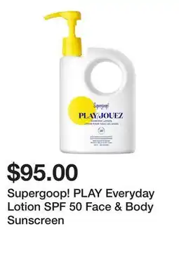 Sephora Supergoop! PLAY Everyday Lotion SPF 50 Face & Body Sunscreen offer