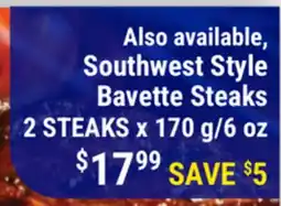 M & M Food Market Southwest Style Bavette Steaks offer