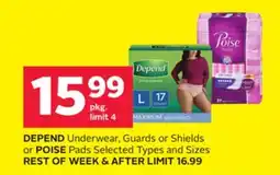 Rexall DEPEND Underwear, Guards or Shields or POISE Pads offer