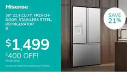 Goemans Appliances HISENSE 36 22.4 CU. FT. FRENCH-DOOR, STAINLESS STEEL, REFRIGERATOR offer