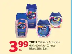 Rexall TUMS Calcium Antacids 60' s-100' s or Chewy Bites 28' s-32' s offer