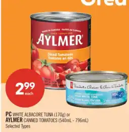 Shoppers Drug Mart PC WHITE ALBACORE TUNA (170g) or AYLMER CANNED TOMATOES (540mL - 796mL) offer