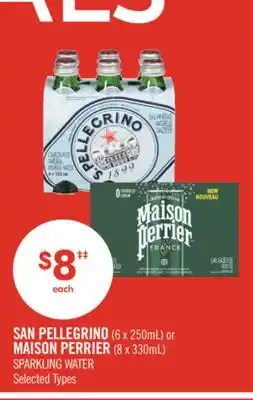 Shoppers Drug Mart SAN PELLEGRINO (6 x 250mL) or MAISON PERRIER (8 x 330mL) SPARKLING WATER offer