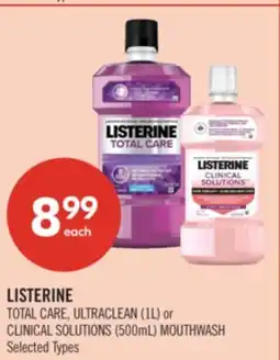 Shoppers Drug Mart LISTERINE TOTAL CARE, ULTRACLEAN (1L) or CLINICAL SOLUTIONS (500mL) MOUTHWASH offer