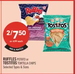 Shoppers Drug Mart RUFFLES POTATO or TOSTITOS TORTILLA CHIPS offer