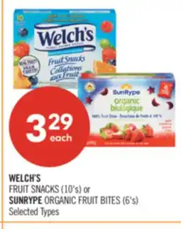 Shoppers Drug Mart WELCH'S FRUIT SNACKS (10's) or SUNRYPE ORGANIC FRUIT BITES (6's) offer
