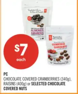 Shoppers Drug Mart PC CHOCOLATE COVERED CRANBERRIES (340g), RAISINS (400g) or SELECTED CHOCOLATE COVERED NUTS offer