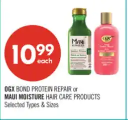 Shoppers Drug Mart OGX BOND PROTEIN REPAIR or MAUI MOISTURE HAIR CARE PRODUCTS offer