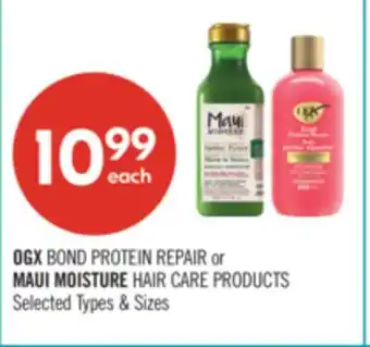 Shoppers Drug Mart OGX BOND PROTEIN REPAIR or MAUI MOISTURE HAIR CARE PRODUCTS offer