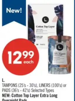 Shoppers Drug Mart L. TAMPONS (25's - 30's), LINERS (100's) or PADS (36's - 42's) offer