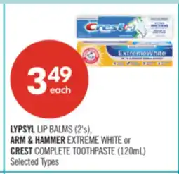 Shoppers Drug Mart LYPSYL LIP BALMS (2's), ARM & HAMMER EXTREME WHITE or CREST COMPLETE TOOTHPASTE (120mL) offer