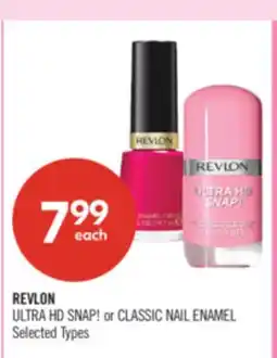 Shoppers Drug Mart REVLON ULTRA HD SNAP! or CLASSIC NAIL ENAMEL offer