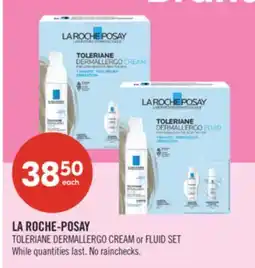 Shoppers Drug Mart LA ROCHE-POSAY TOLERIANE DERMALLERGO CREAM or FLUID SET offer
