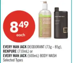 Shoppers Drug Mart EVERY MAN JACK DEODORANT (73g - 85g), RENPURE (710mL) or EVERY MAN JACK (500mL) BODY WASH offer