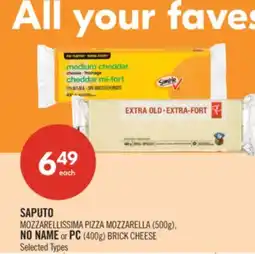 Shoppers Drug Mart SAPUTO MOZZARELLISSIMA PIZZA MOZZARELLA (500g), NO NAME or PC (400g) BRICK CHEESE offer