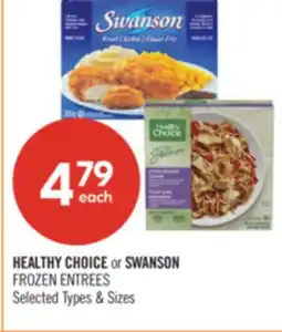 Shoppers Drug Mart HEALTHY CHOICE or SWANSON FROZEN ENTREES offer