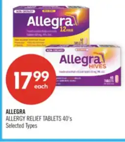 Shoppers Drug Mart ALLEGRA ALLERGY RELIEF TABLETS 40's offer
