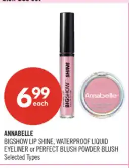 Shoppers Drug Mart ANNABELLE BIGSHOW LIP SHINE, WATERPROOF LIQUID EYELINER or PERFECT BLUSH POWDER BLUSH offer