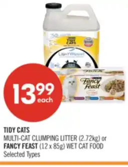 Shoppers Drug Mart TIDY CATS MULTI-CAT CLUMPING LITTER (2.72kg) or FANCY FEAST (12 x 85g) WET CAT FOOD offer