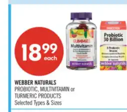 Shoppers Drug Mart WEBBER NATURALS PROBIOTIC, MULTIVITAMINS or TURMERIC PRODUCTS offer