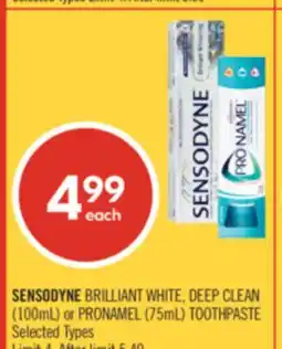 Shoppers Drug Mart SENSODYNE BRILLIANT WHITE, DEEP CLEAN (100mL) or PRONAMEL (75mL) TOOTHPASTE offer