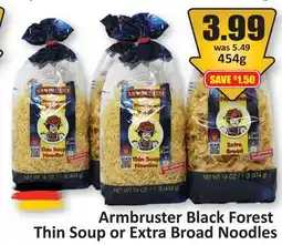 Starsky Armbruster Black Forest Thin Soup or Extra Broad Noodles offer