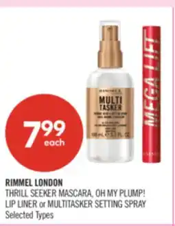 Shoppers Drug Mart RIMMEL LONDON THRILL SEEKER MASCARA, OH MY PLUMP! LIP LINER or MULTITASKER SETTING SPRAY offer