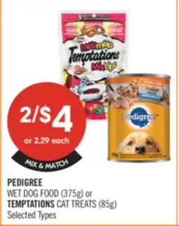 Shoppers Drug Mart PEDIGREE WET DOG FOOD (375g) or TEMPTATIONS CAT TREATS (85g) offer