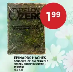 Kim Phat BELOW ZERO FROZEN CHOPPED SPINACH offer