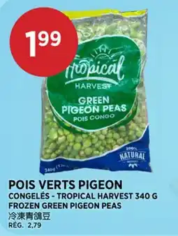 Kim Phat TROPICAL HARVEST FROZEN GREEN PIGEON PEAS offer